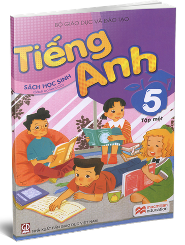 Tiếng Anh 5 - Sách Học Sinh - Tập 1