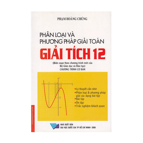 Phân Loại Và Phương Pháp Giải Toán Giải Tích 12