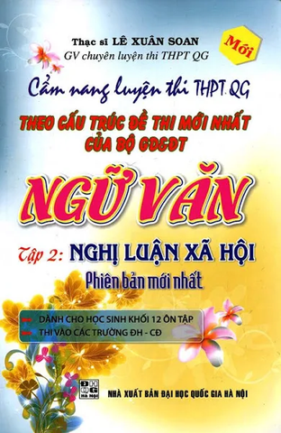 Cẩm Nang Luyện Thi THPT Quốc Gia Ngữ Văn Tập 2 (Theo Cấu Trúc Đề Thi Mới Nhất Của Bộ GD & ĐT)