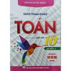 Tham Khảo Toán Lớp 10 Quyển 1 ( biên Soạn Théo Chương Trình GDPT Mới )