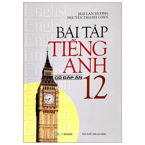 Bài Tập Tiếng Anh 12 ( Không Đáp Án)