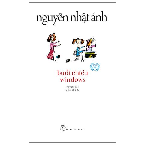 Buổi Chiều Windows - Nguyễn Nhật Ánh