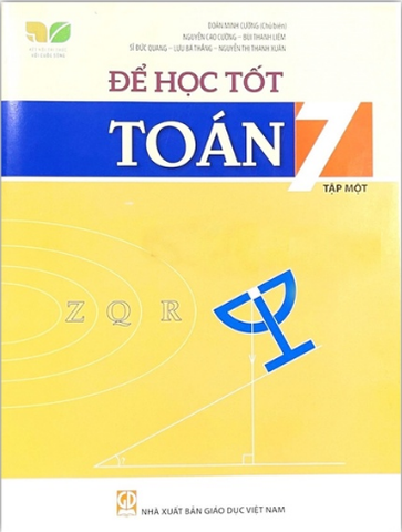 Để HọcTốt Toán  Lớp 7 tập 1 (Kết Nối Tri Thức Với Cuộc Sống)