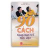 90 Cách Giúp Bạn Trẻ Tìm Việc