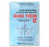 Chuyên Đề Bồi Dưỡng & Phương Pháp Giải Toán Giải Tích 12