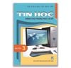 Tin Học - Dành Cho Trung Học Cơ Sở - Quyển 3 ( Dành cho Lớp 8 )