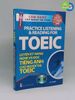 Cẩm Nang Cho Người Thi Toeic : Luyện Kỹ Năng Nghe Và Đọc Tiếng Anh Cho Người Thi TOEIC