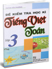 Đề Kiểm Tra Học Kì Tiếng Việt , Toán Lớp 3