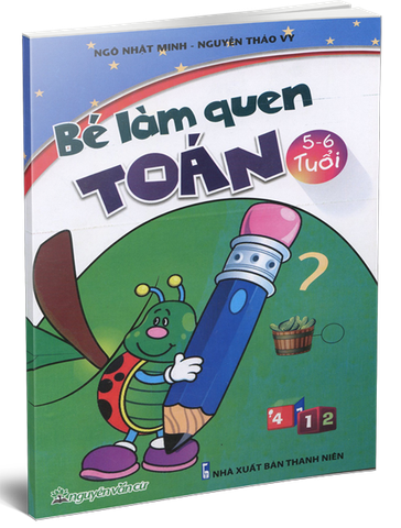 Bé Làm Quen Toán 5 - 6 Tuổi