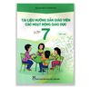 Tài Liệu Hướng Dẫn Giáo Viên Các Hoạt Động Giáo Dục Lớp 7 - Tập Hai