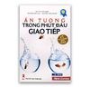 Ấn Tượng Trong Phút Đầu Giao Tiếp