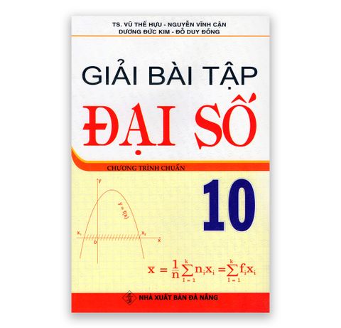 Giải Bài Tập Đại Số Lớp 10 - Chương Trình Chuẩn