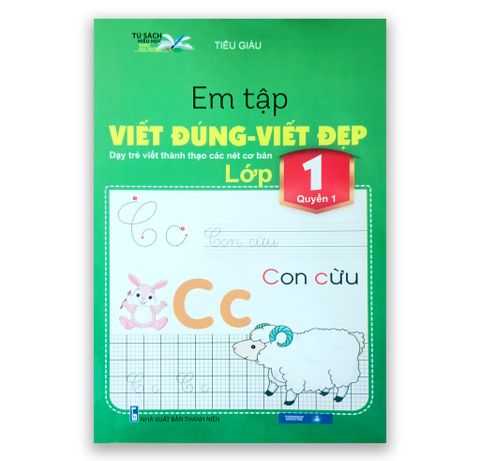 Em Tập Viết Đúng - Viết Đẹp Lớp 1 Quyển 1