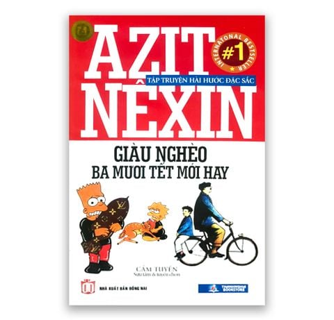 Azit Nêxin - Giàu Nghèo 30 Tết Mới Hay
