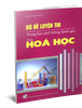 Bộ Đề Luyện Thi THPT Quốc Gia Môn Hoá Học