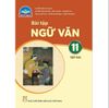 Sách Giáo Khoa Lớp 11 - Chân Trời Sáng Tạo - Chương Trình Chuẩn (Bài Học + Bài Tập)