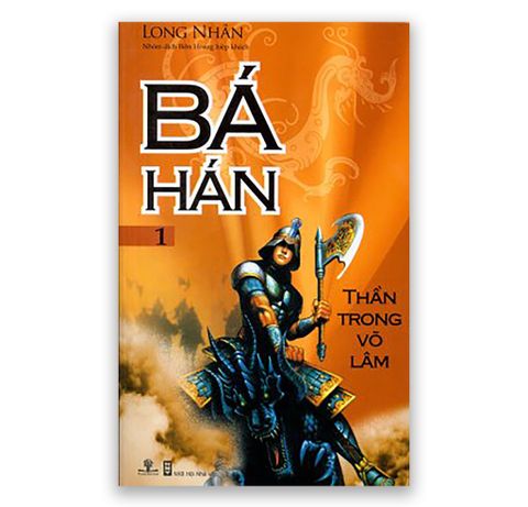 Bá Hán - Tập 1