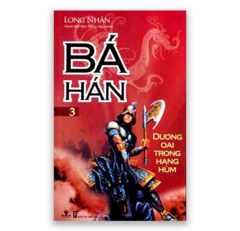 Bá Hán - Tập 3