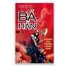 Bá Hán - Tập 3
