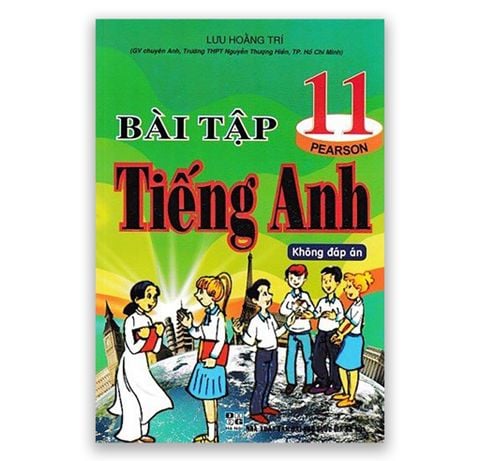 Bài Tập Tiếng Anh 11 ( Không Đáp Án )