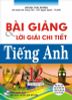 Bài Giảng & Lời Giải Chi Tiết Tiếng Anh 12