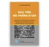 Bảo Tồn Môi Trường Di Sản