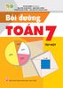 BỒI DƯỠNG TOÁN LỚP 7 - TẬP 1 (Kết nối tri thức với cuộc sống)