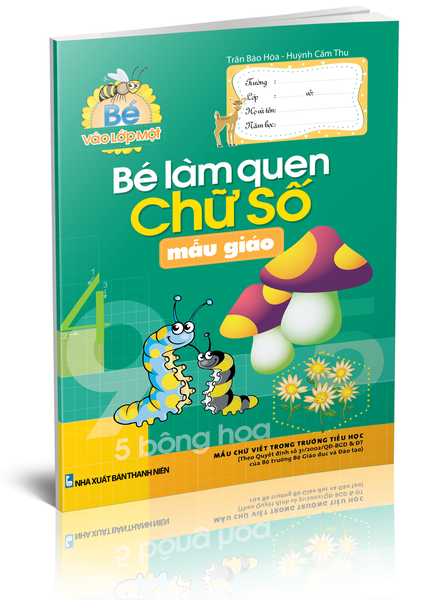 Bé Làm Quen Chữ Số Mẫu Giáo