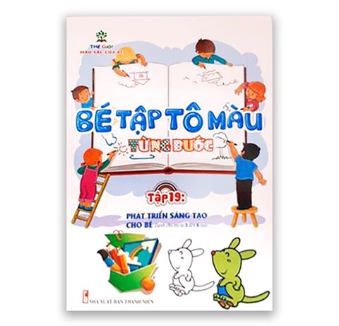 Bé Tập Tô Màu Từng Bước Tập 19