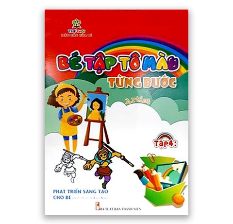 Bé Tập Tô Màu Từng Bước Tập 4