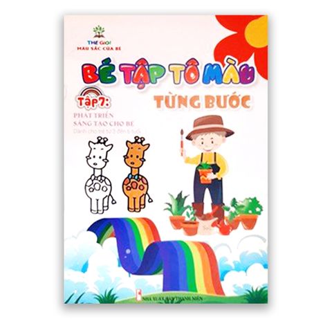 Bé Tập Tô Màu Từng Bước Tập 7