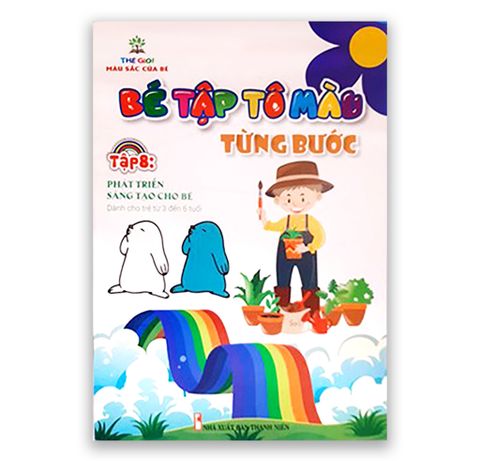 Bé Tập Tô Màu Từng Bước Tập 8