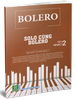 Solo Cùng Bolero - Tập 2