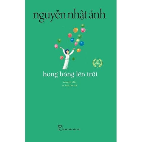 Bong Bóng Lên Trời - Nguyễn Nhật Ánh