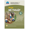 Sách Giáo Khoa Lớp 8 - Chân Trời Sáng Tạo - Chương Trình Chuẩn (Bài Học + Bài Tập)