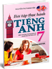 Bài Tập Thực Hành Tiếng Anh 7 ( Không Đáp Án )
