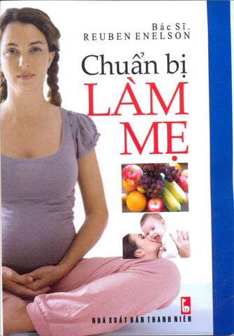 Chuẩn Bị Làm Mẹ