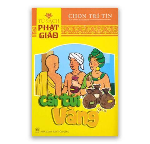 Cái Túi Vàng - Chơn Trí Tín