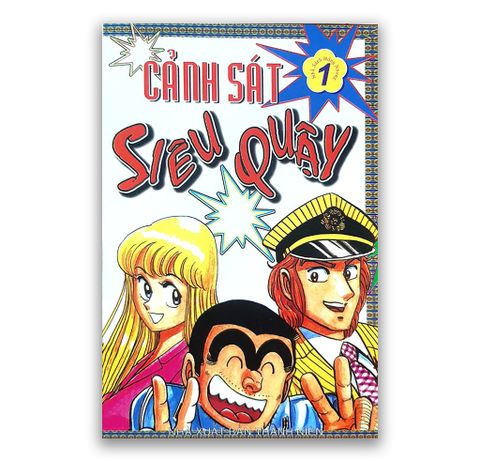 Cảnh Sát Siêu Quậy Tập 1