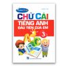 Chữ Cái Tiếng Anh Đầu Tiên Của Em - Tập 3