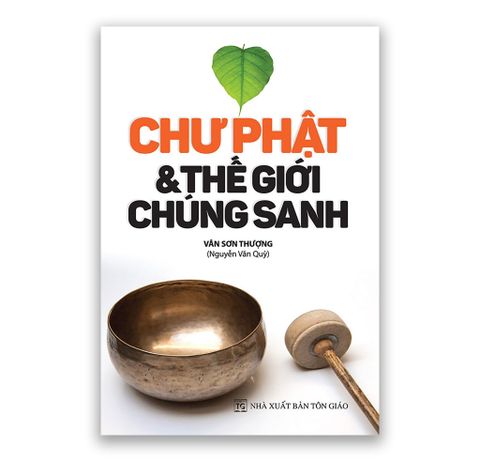 Chư Phật & Thế Giới Chúng Sanh