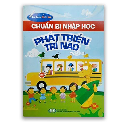 Chuẩn Bị Nhập Học - Phát Triển Trí Não