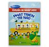 Chuẩn Bị Nhập Học - Phát Triển Trí Não