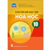 Sách Giáo Khoa Lớp 10 - Chân Trời Sáng Tạo - Chương Trình Chuẩn (Bài Học + Bài Tập)