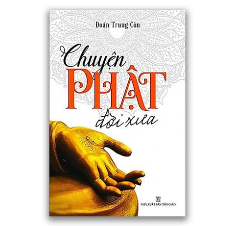 Chuyện Phật Đời Xưa