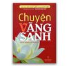 Chuyện Vãng Sanh - Tập 2