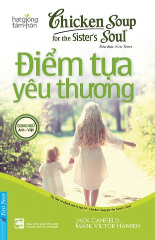 Chicken Soup For The Soul - Điểm Tựa Yêu Thương