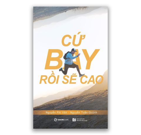 Cứ Bay Rồi Sẽ Cao