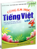 Cùng Em Học Tiếng Việt Lớp 4 - Tập 2