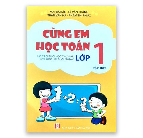 Cùng Em Học Toán Lớp 1 - Tập 1